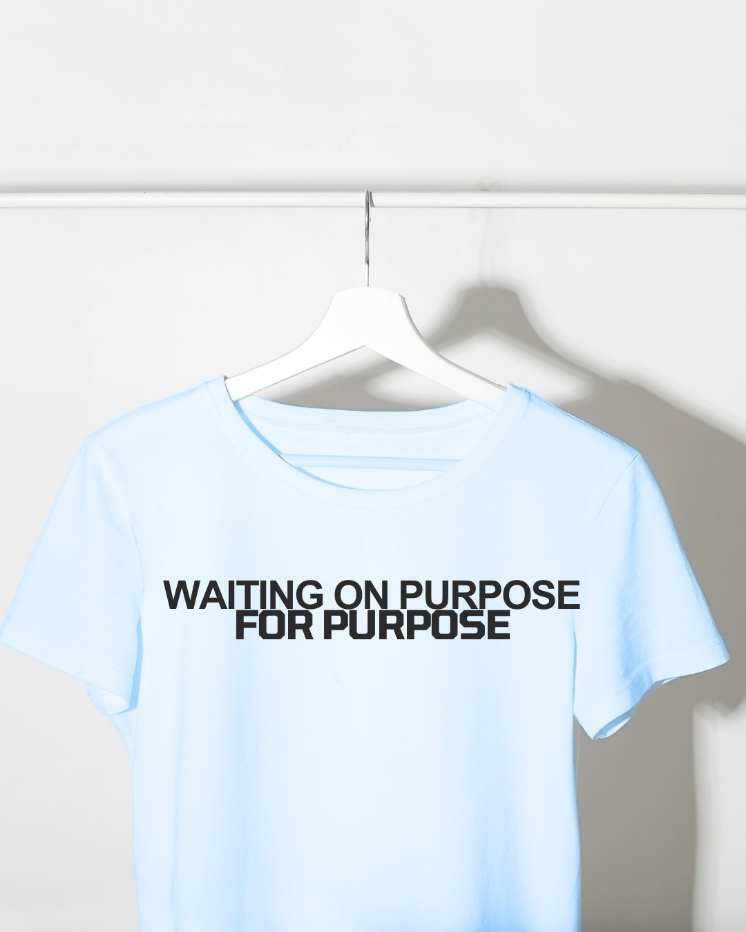 Waiting n Purpose for purpose.